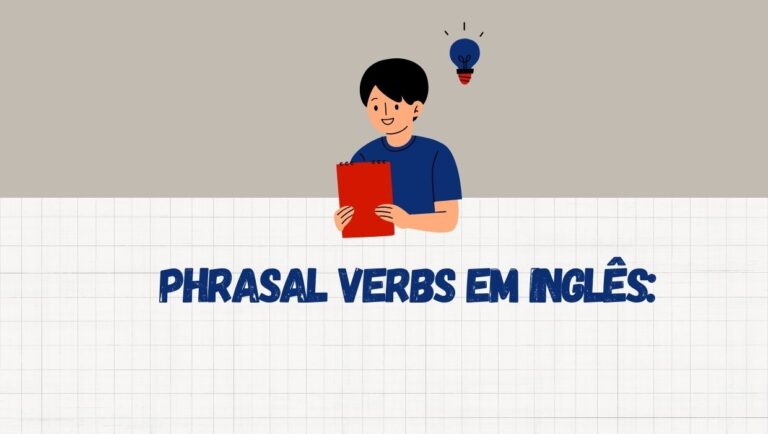 Imagem datacada artigo sobre Pharasal Verbs