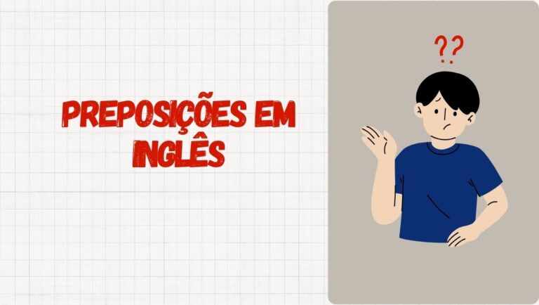 Preposições em Inglês - artigo completo