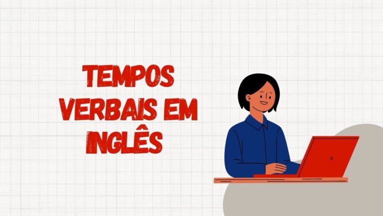 Tempos verbais em inglês